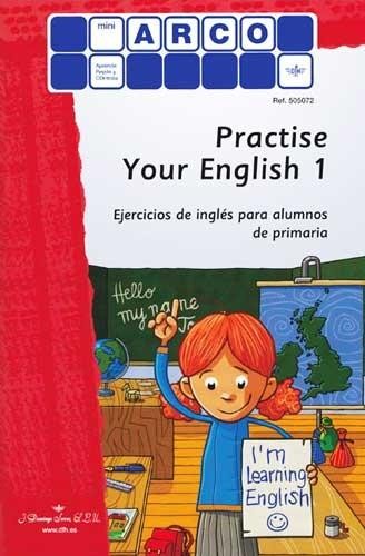 MiniARCO Practise your English 1