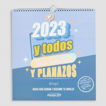 CALENDARIO DE PARED WONDERFUL RASCA-RASCA 2023 Y TODOS TUS SUEÑOS Y PLANAZOS